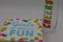 Load image into Gallery viewer, Funny Cocktail Napkins | Girls Just Want to Have Fun - 20ct
