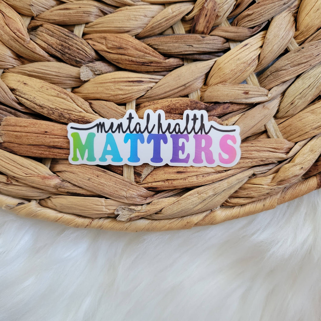 Mental Health Matters Sticker